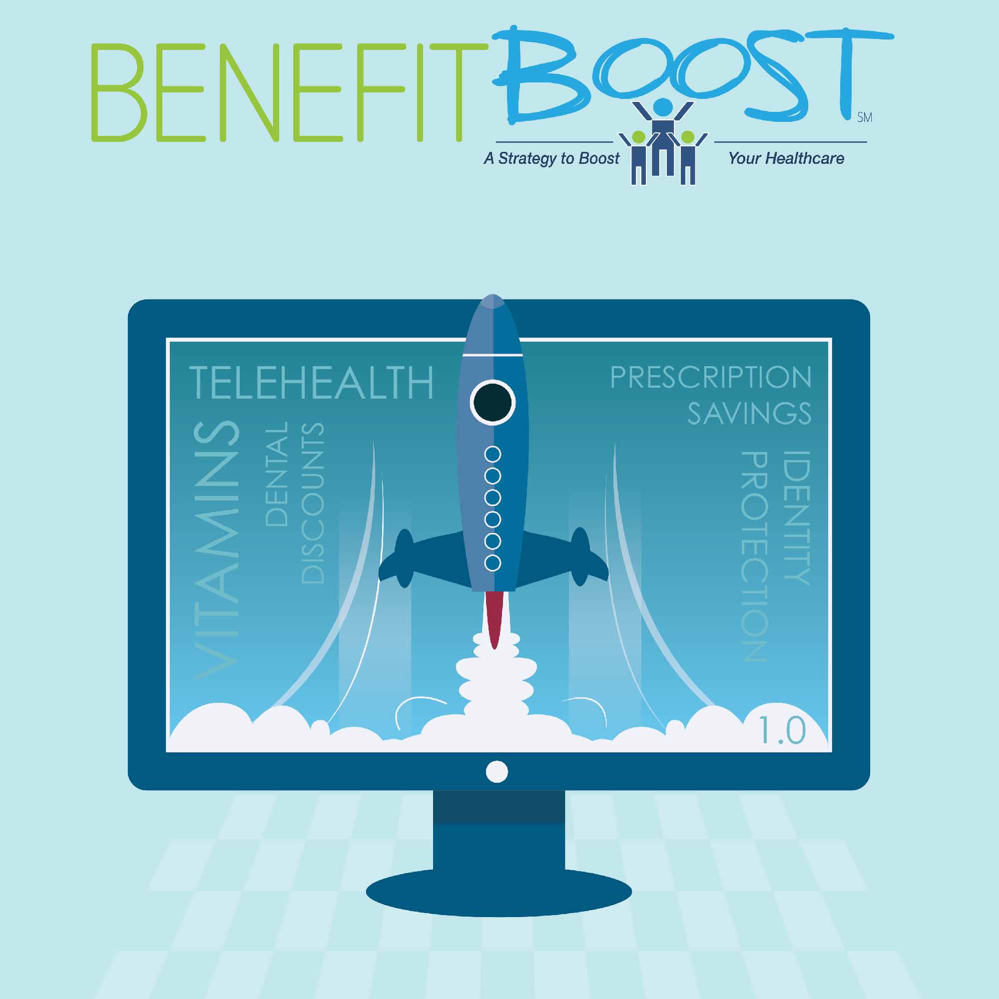 Benefit Boost 1.0, a Benefit Boost Subscription Product